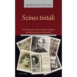   Színes tinták - Tanulmányok, esszék a magyar irodalom különböző arcairól és nézeteiről