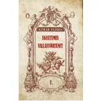 Egyetemes vallástörténet I. kötet