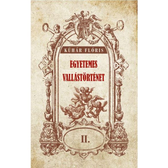 Egyetemes vallástörténet II. kötet