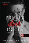 Pretty Lost Dolls - Elveszett babácskák