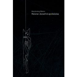 Meixner Józsefné apoteózisa