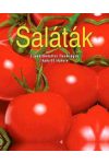 Saláták - Ellenállhatatlan finomságok lépésről lépésre