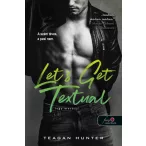   Let's Get Textual - Légy merész! (Légy merész! 1.) (Önállóan is olvasható!)