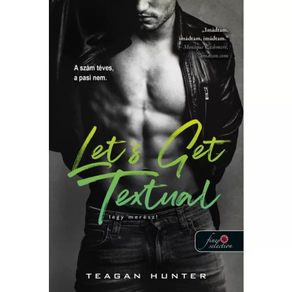 Let's Get Textual - Légy merész! (Légy merész! 1.) (Önállóan is olvasható!)