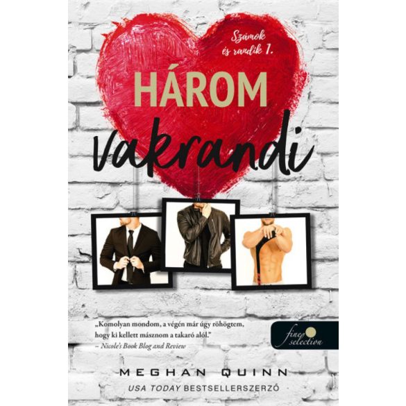 Három vakrandi - Számok és randik 1. - Önállóan is olvasható!