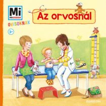 Az orvosnál - Mi Micsoda Ovisoknak