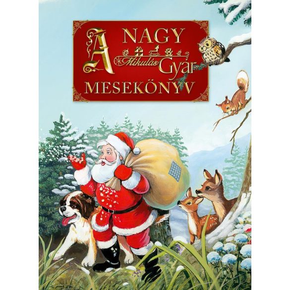 A nagy MikulásGyár mesekönyv