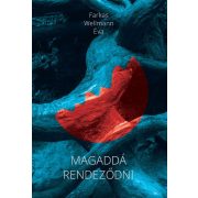 Magaddá rendeződni