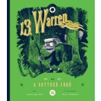 13. Warren és a suttogó erdő