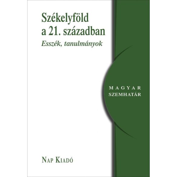 Székelyföld a 21. században