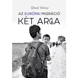 Az európai migráció két arca