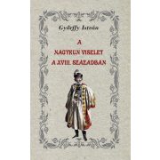A nagykun viselet a XVIII. században