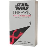 Star Wars: Thrawn - Chiss Birodalom - A káosz ébredése