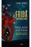 Frida szerelme - Egy mindent elsöprő szenvedély története