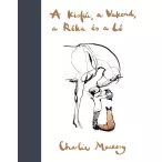 A Kisfiú, a Vakond, a Róka és a Ló