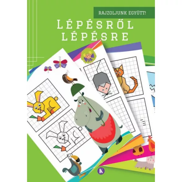 Lépésről lépésre 2. - Rajzoljunk együtt!