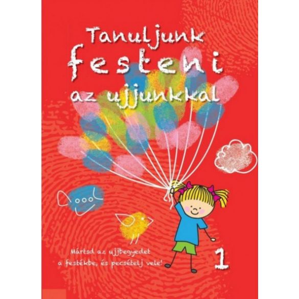 Tanuljunk festeni az ujjunkkal 1.