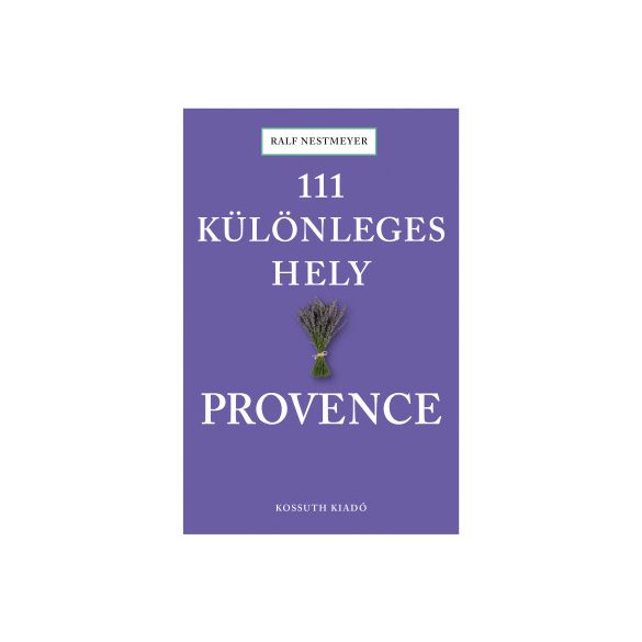 111 különleges hely - Provence