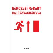 BéRCZeSi RóBeRT DaLSZöVeGKöNYVe