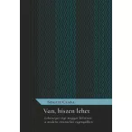   Van, hiszen lehet - Lehetséges régi magyar költészet a modern történelmi regényekben