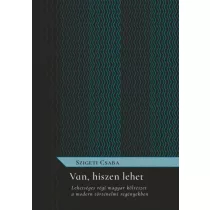   Van, hiszen lehet - Lehetséges régi magyar költészet a modern történelmi regényekben