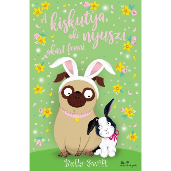 A kiskutya, aki nyuszi akart lenni