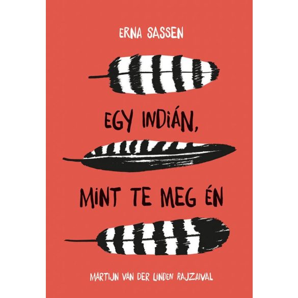 Egy indián, mint te meg én