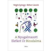 A Nyugalmazott Elefánt Úr Birodalma