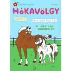 Hókavölgy 14. - Váratlan bonyodalom