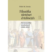 Filozófia, történet, értelmezés II. kötet