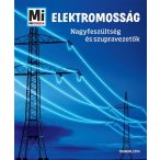 Mi MICSODA - Elektromosság