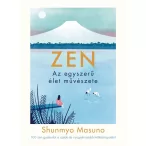 ZEN - Az egyszerű élet művészete