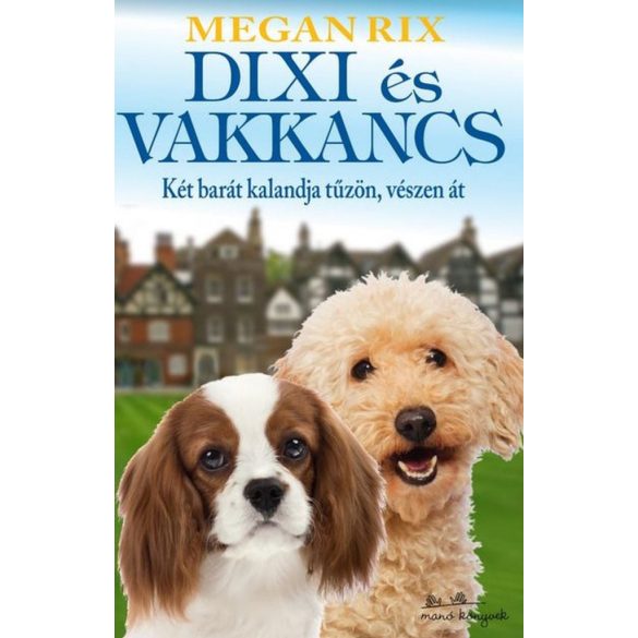 Dixi és Vakkancs