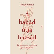 A babád útja hozzád