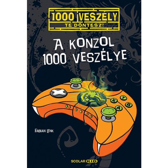 A konzol 1000 veszélye