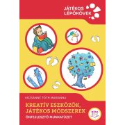   Kreatív eszközök, játékos módszerek - Önfejlesztő munkafüzet