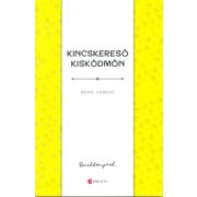 Kincskereső kisködmön