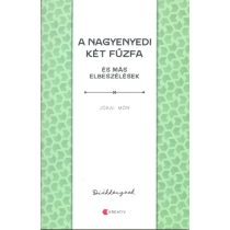 A nagyenyedi két fűzfa és ...