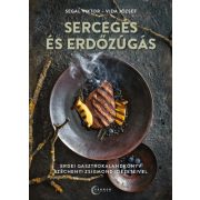 Sercegés és erdőzúgás