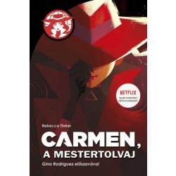 Carmen, a mestertolvaj