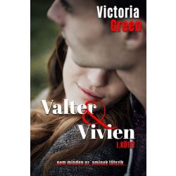 Valter & Vivien I. kötet
