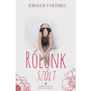 Rólunk szólt