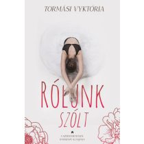 Rólunk szólt