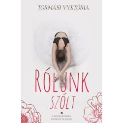 Rólunk szólt