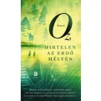 Hirtelen ?az erdő mélyén
