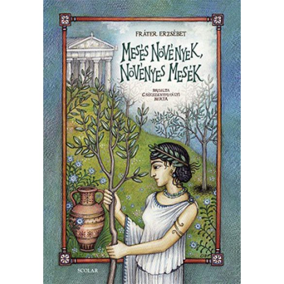 Mesés növények, növényes mesék