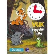 Vuk reggeltől estig - Órás könyv