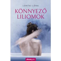 Könnyező liliomok