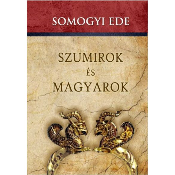 Szumirok és magyarok