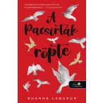   A pacsirták röpte (Vadászat 1.) - Önállóan is olvasható!